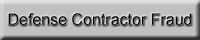 Defense Contractor Fraud